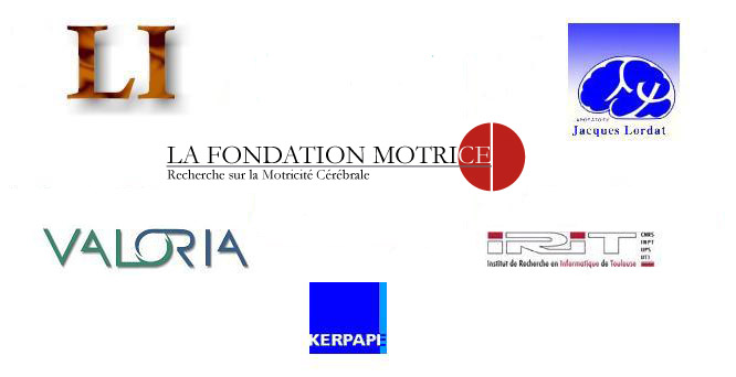 partenaires: Valoria, KERPAPE, li, Jacques-Lordat, Fondation motrice et irit
